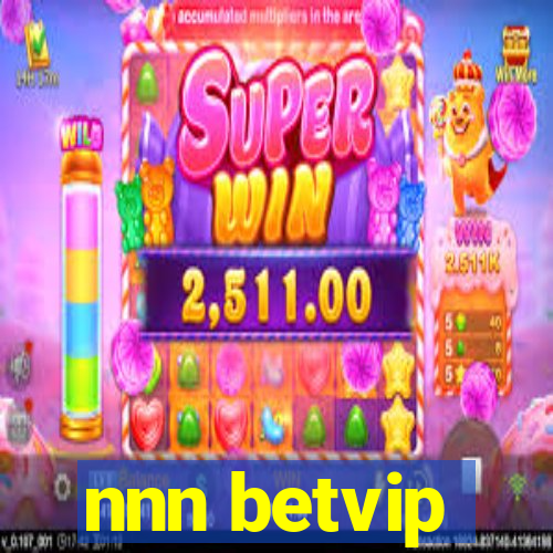 nnn betvip